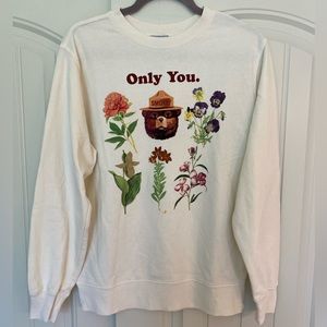 Smokey Bear Only You Sweatshirt